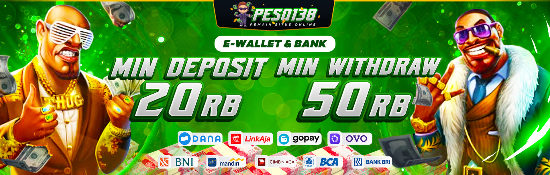Minimal Deposit Peso138